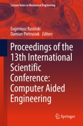 book Proceedings of the 13th International Scientific Conference: Computer Aided Engineering