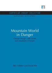 book Mountain World in Danger: Climate change in the forests and mountains of Europe