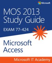 book MOS 2013 study guide: exam 77-424 Microsoft Access