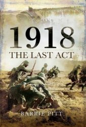 book 1918: the last act