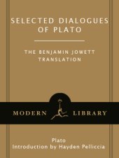 book Selected dialogues of Plato: the Benjamin Jowett translation