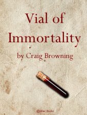 book Vial of Immortality