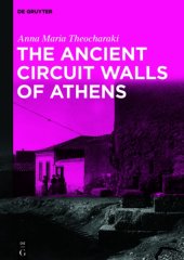 book The Ancient Circuit Walls of Athens