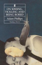 book On Kissing, Tickling and Being Bored