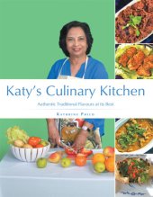 book Katy'S Culinary Kitchen: Authentic Traditional Flavours at Its Best