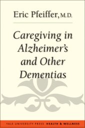 book Caregiving in Alzheimer's and Other Dementias