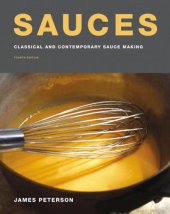 book Sauces: Classical and Contemporary Sauce Making