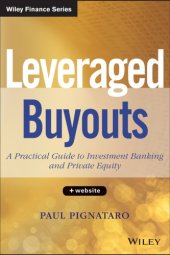 book Leveraged buyouts: a practical guide to investment banking and private equity