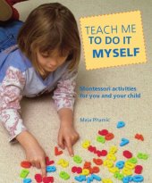 book Teach me to do it myself the montessori activity book