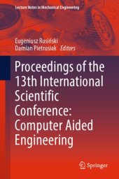 book Proceedings of the 13th International Scientific Conference Computer Aided Engineering