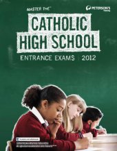 book Master the Catholic High School Entrance Exams 2013