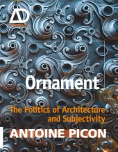 book Ornament: the Politics of Architecture and Subjectivity - AD Primer