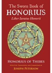 book The Sworn Book of Honorius: Liber Iuratus Honorii