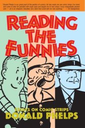 book Reading the funnies: essays on comic strips