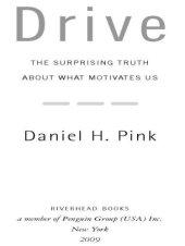 book Drive: The Surprising Truth About What Motivates Us