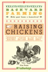 book Raising Chickens: From Building Coops to Collecting Eggs and More