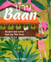 book Baan: recipes and stories from my Thai home