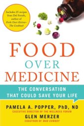 book Food over medicine: the conversation that could save your life