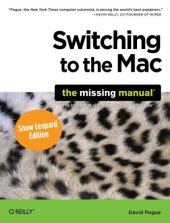 book Switching to the Mac: The Missing Manual, Snow Leopard Edition