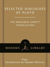 book Selected Dialogues of Plato: The Benjamin Jowett Translation