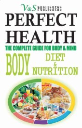 book Perfect health. Body, diet & nutrition