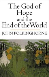 book The God of Hope and the End of the World