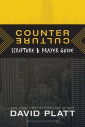 book Counter culture travel guide: a 30-day tour of christs response to todays culture