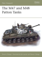 book The M47 and M48 Patton Tanks