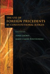 book The use of foreign precedents by constitutional judges