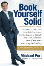 book Book yourself solid illustrated: the fastest, easiest, and most reliable system for getting more clients than you can handle even if you hate marketing and selling