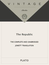 book The Republic: the complete and unabridged Jowett translation