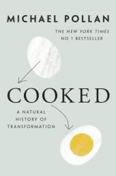 book Cooked: A Natural History of Transformation