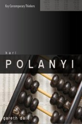 book Karl Polanyi: the limits of the market