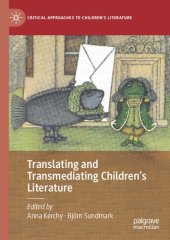 book Translating and Transmediating Children’s Literature