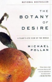 book The botany of desire a plant's-eye view of the world