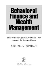 book Behavioral Finance and Wealth Management: How to Build Optimal Portfolios That Account for Investor Biases