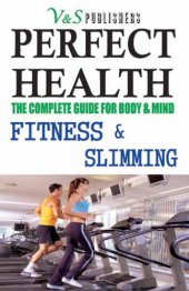 book Perfect health. Fitness & slimming