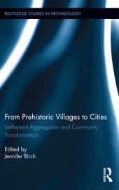 book From Prehistoric Villages to Cities