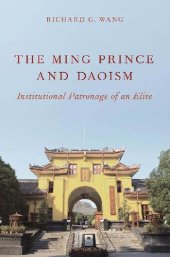 book Ming Prince and Daoism: Institutional Patronage of an Elite