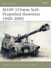 book M109 155mm Self-Propelled Howitzer 1960–2005