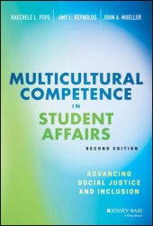 book Multicultural competence in student affairs: advancing social justice and inclusion