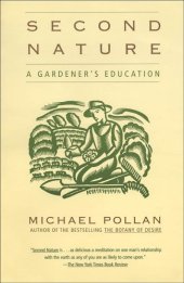 book Second nature: a gardener's education