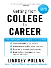 book Getting from college to career: 90 things to do before you join the real world