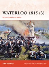 book Waterloo 1815 (3): Mont St Jean and Wavre