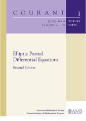 book Elliptic Partial Differential Equations: Second Edition (Courant Lecture Notes)