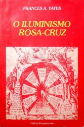 book O Iluminismo Rosa-Cruz