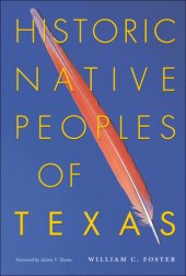 book Historic Native Peoples of Texas