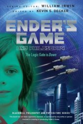 book Ender's Game and philosophy: the logic gate is down