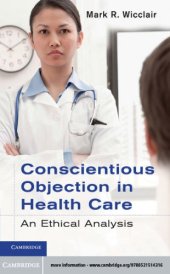 book Conscientious objection in health care: an ethical analysis