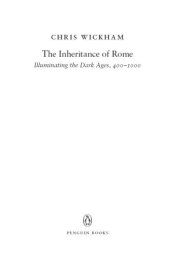 book The inheritance of Rome: a history of Europe from 400 to 1000